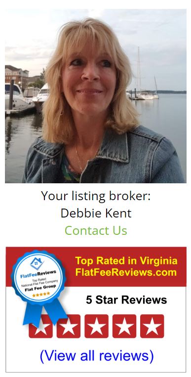 Your Listing Agent Debbie Kent. Top Rated in Virginia  on FlatFeeReviews.com. View 5 Star Reviews